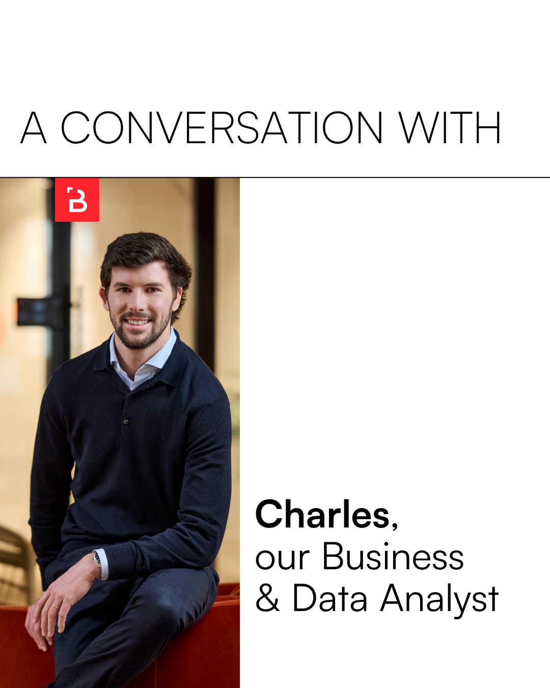 Meet Charles, our Business & Data Analyst